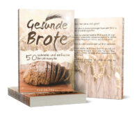 Gesunde Brot Rezepte Mega lecker & Super Gesund ein Gratis Backbuck